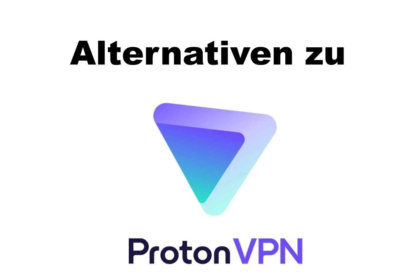 Alternativen Zu Proton Vpn Beste Vpn